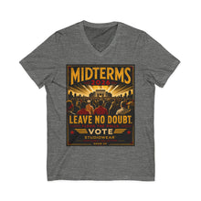Load image into Gallery viewer, Midterms Leave No Doubt Unisex Jersey Short Sleeve V-Neck Tee | Social Consciousness