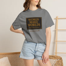Load image into Gallery viewer, Words Make Words Unisex Garment-Dyed T-shirt
