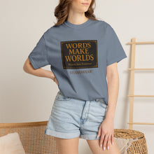 Load image into Gallery viewer, Words Make Words Unisex Garment-Dyed T-shirt