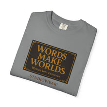 Load image into Gallery viewer, Words Make Words Unisex Garment-Dyed T-shirt