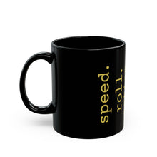 Load image into Gallery viewer, Speed Roll Action Black Mug (11oz, 15oz)