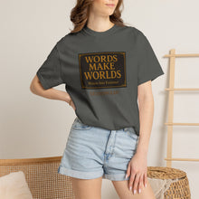 Load image into Gallery viewer, Words Make Words Unisex Garment-Dyed T-shirt