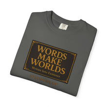 Load image into Gallery viewer, Words Make Words Unisex Garment-Dyed T-shirt