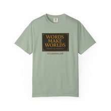 Load image into Gallery viewer, Words Make Words Unisex Garment-Dyed T-shirt