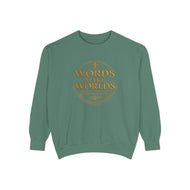 Words Make Worlds Unisex Garment-Dyed Sweatshirt