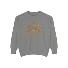 Load image into Gallery viewer, Words Make Worlds Unisex Garment-Dyed Sweatshirt
