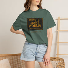 Load image into Gallery viewer, Words Make Words Unisex Garment-Dyed T-shirt

