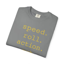 Load image into Gallery viewer, Speed Roll Action Unisex Garment-Dyed T-shirt
