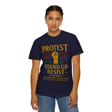 Load image into Gallery viewer, Stand Up and Resist Unisex Garment-Dyed T-shirt
