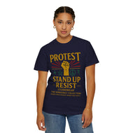 Stand Up and Resist Unisex Garment-Dyed T-shirt