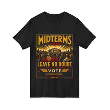Load image into Gallery viewer, Midterms Leave No Doubt Unisex Jersey Short Sleeve V-Neck Tee | Social Consciousness
