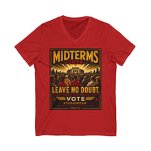 Load image into Gallery viewer, Midterms Leave No Doubt Unisex Jersey Short Sleeve V-Neck Tee | Social Consciousness
