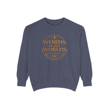 Load image into Gallery viewer, Words Make Worlds Unisex Garment-Dyed Sweatshirt
