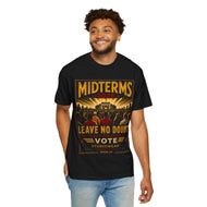 Midterms Leave No Doubt Unisex Garment-Dyed T-shirt | Social Consciousness